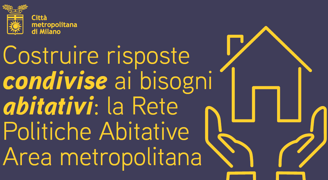 UNA NUOVA RETE PER LE POLITICHE ABITATIVE